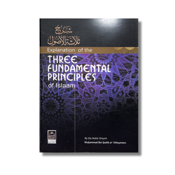 The Three Fundamental Principles Of Islam - Image 4