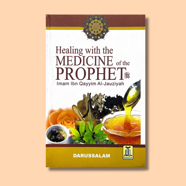 Healing with the MEDICINE of the PROPHET