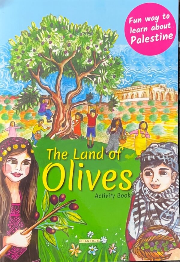 The Land of Olives (Kids book)