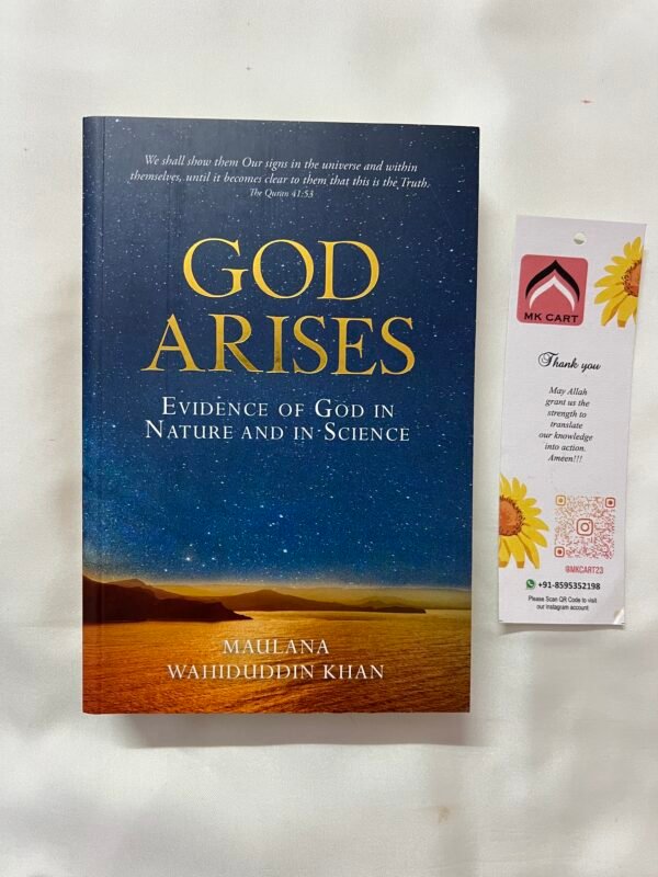God Arises: Evidence of God in Nature and Science